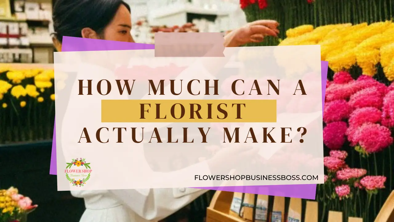 how-much-can-a-florist-actually-make
