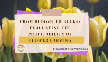 Profitability of Flower Farming