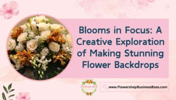 How to Make Flower Backdrops