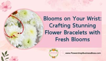 How To Craft Flower Bracelets with Fresh Blooms