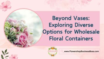 Wholesale Floral Containers