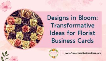 Ideas for Florist Business Cards