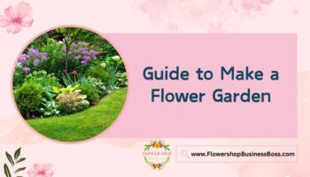 How to Make a Flower Garden