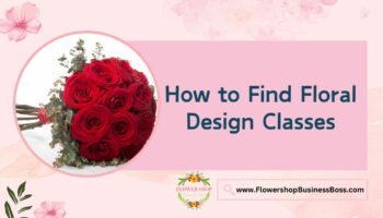 How to Find Floral Design Classes